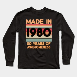 Made In 1980 Long Sleeve T-Shirt